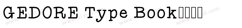 GEDORE Type Book字体转换